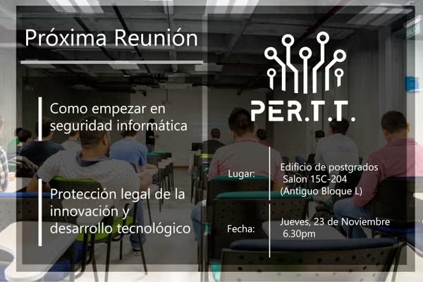 Afiche de la próxima reunión — Cómo empezar en seguridad informática y protección legal de la innovación (23 de noviembre de 2017)